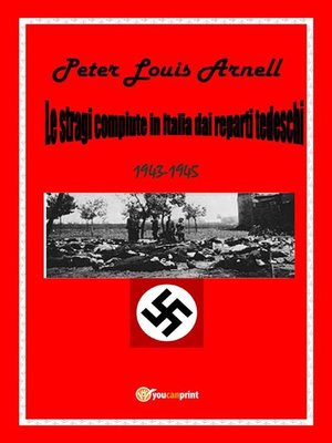 cover image of Le stragi compiute in Italia dai reparti tedeschi